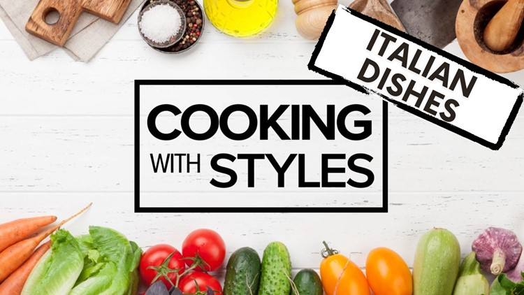 Italian-Inspired Dishes | Cooking with Styles