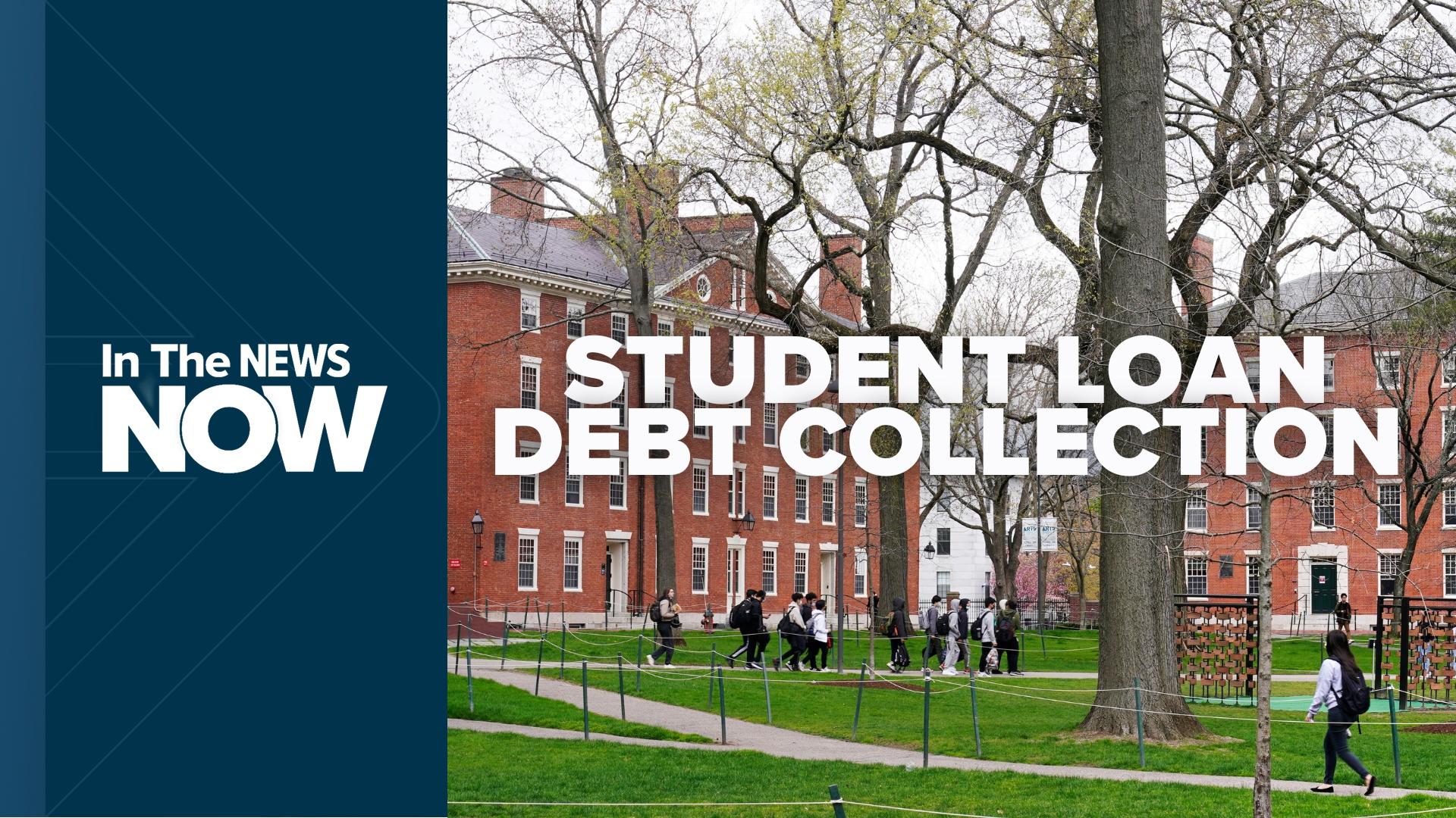 The Education Department will begin collecting May 5 on student loans that are in default, including the garnishing of wages for potentially millions of borrowers.