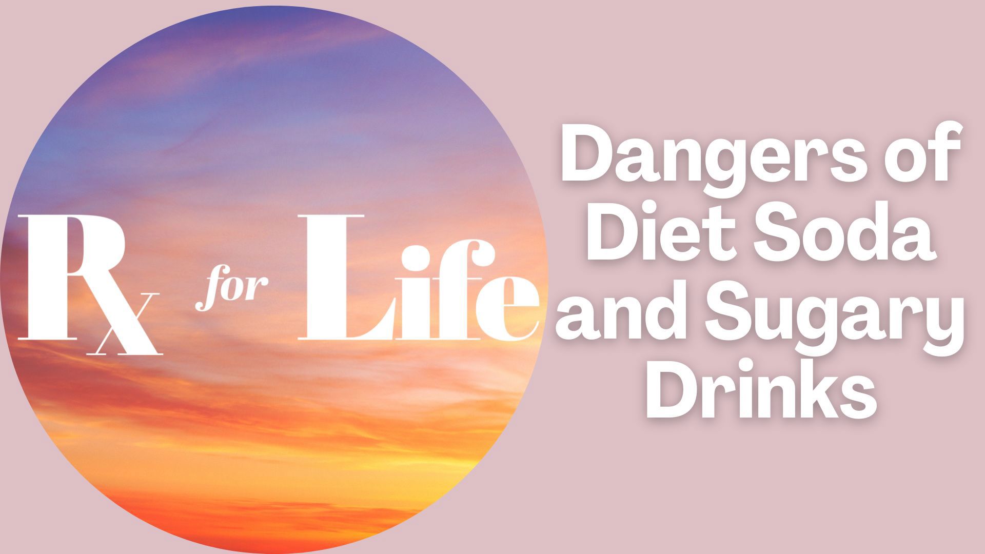 Monica Robins sits down with a registered dietitian to learn about the dangers of diet soda and sugary drinks. How they can impact your heart and your health.
