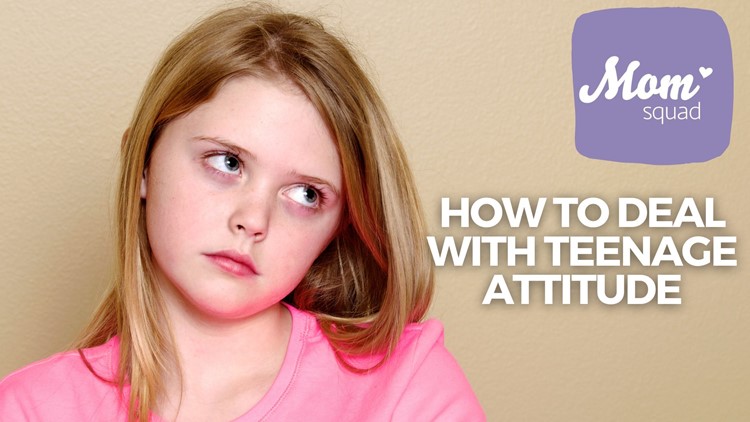 How to deal with teenage attitude | Mom Squad