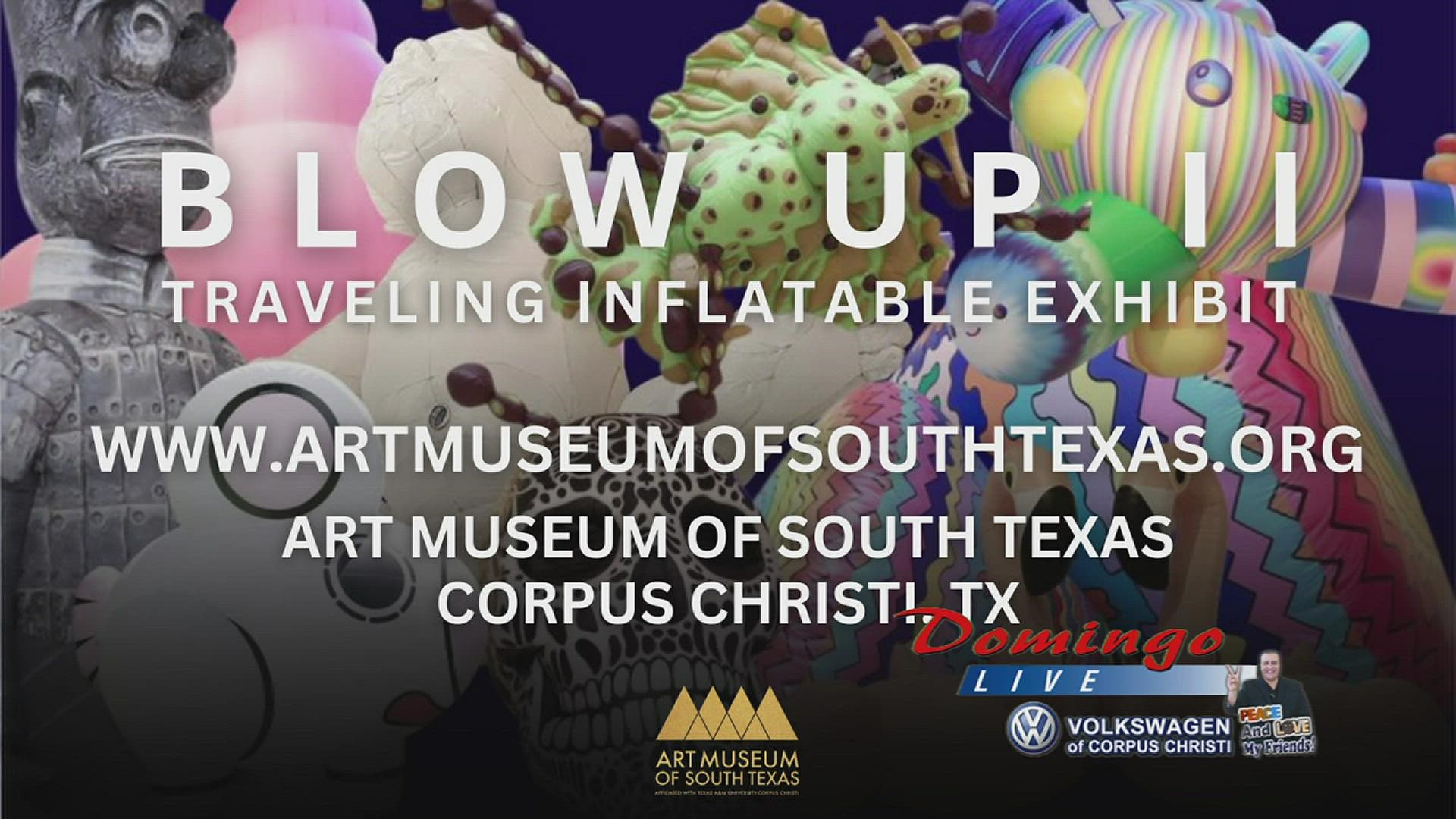 Alexis Deleon with the Art Museum of South Texas joined us live to invite us to see the BLOW UP II BLOW UP II Traveling Inflatable Exhibit.