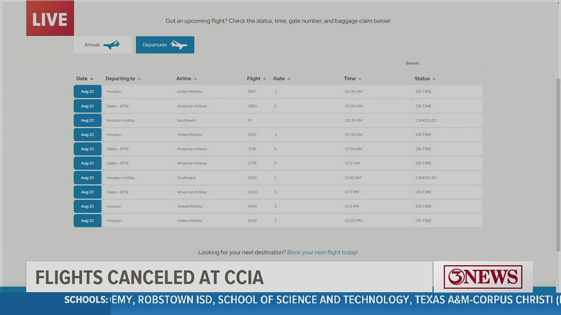 Check your flight, some have been canceled Tuesday morning at Corpus Christi International Airport.