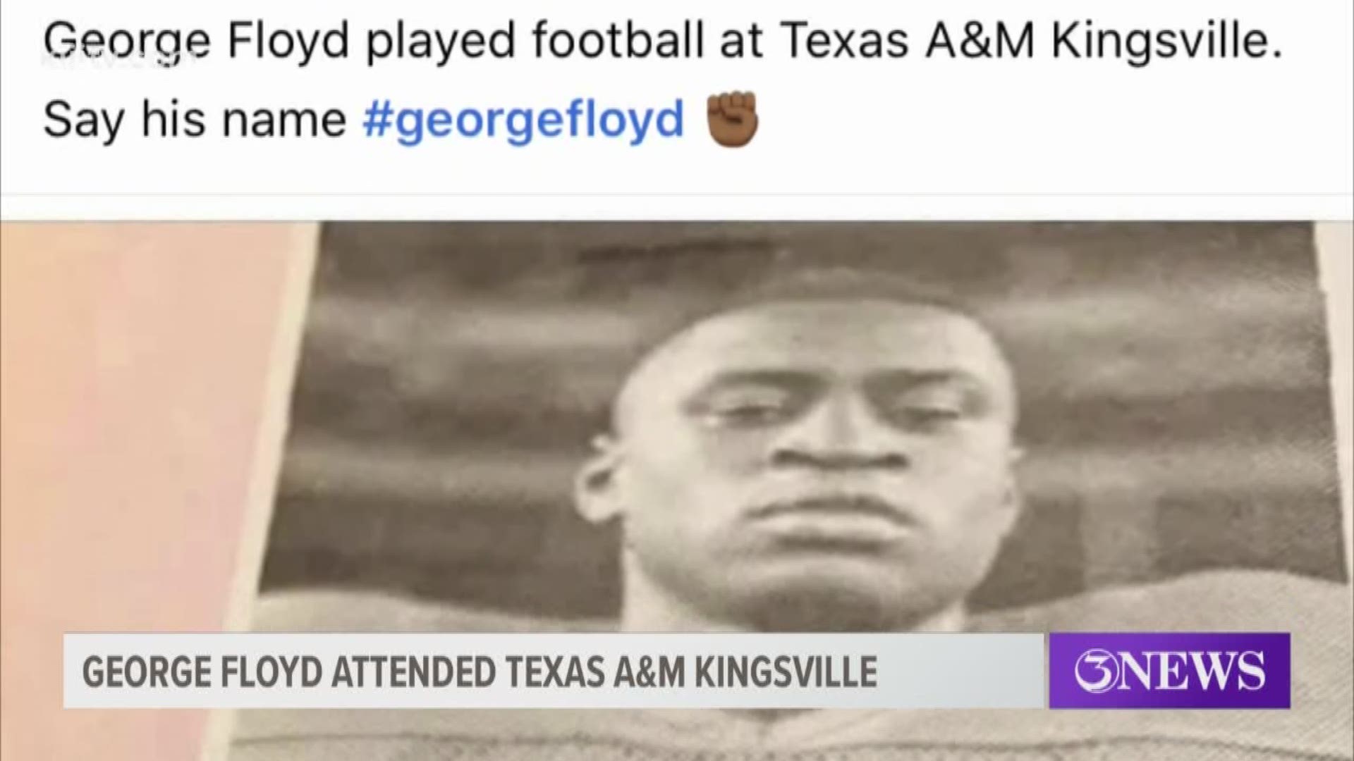 Former Texas A&I Javelinas football players have expressed sorrow on social media in the wake of George Floyd's death.