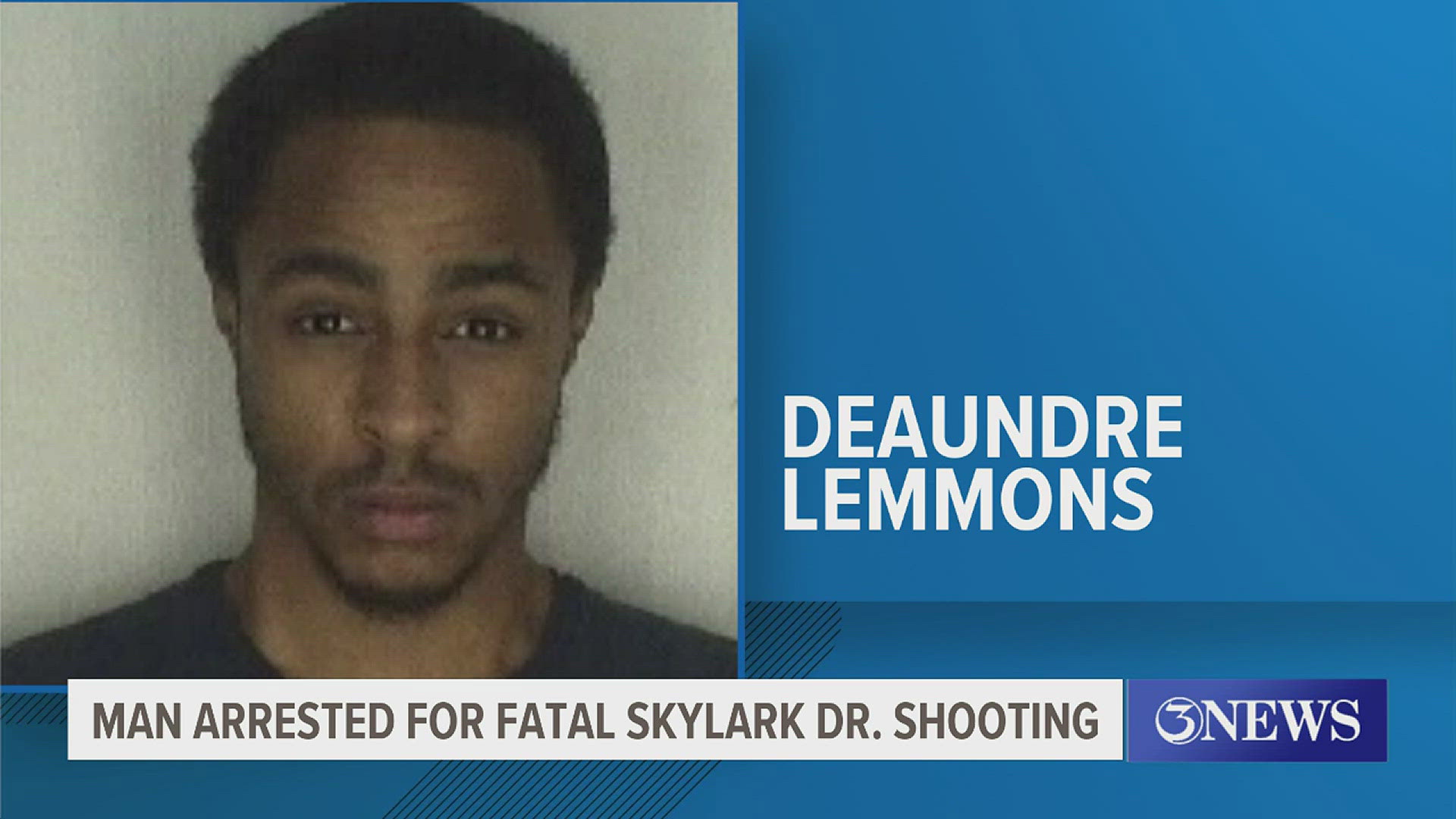 Police have arrested Deaundre Lemmons for the shooting that took place in June that killed one woman and seriously injured another.