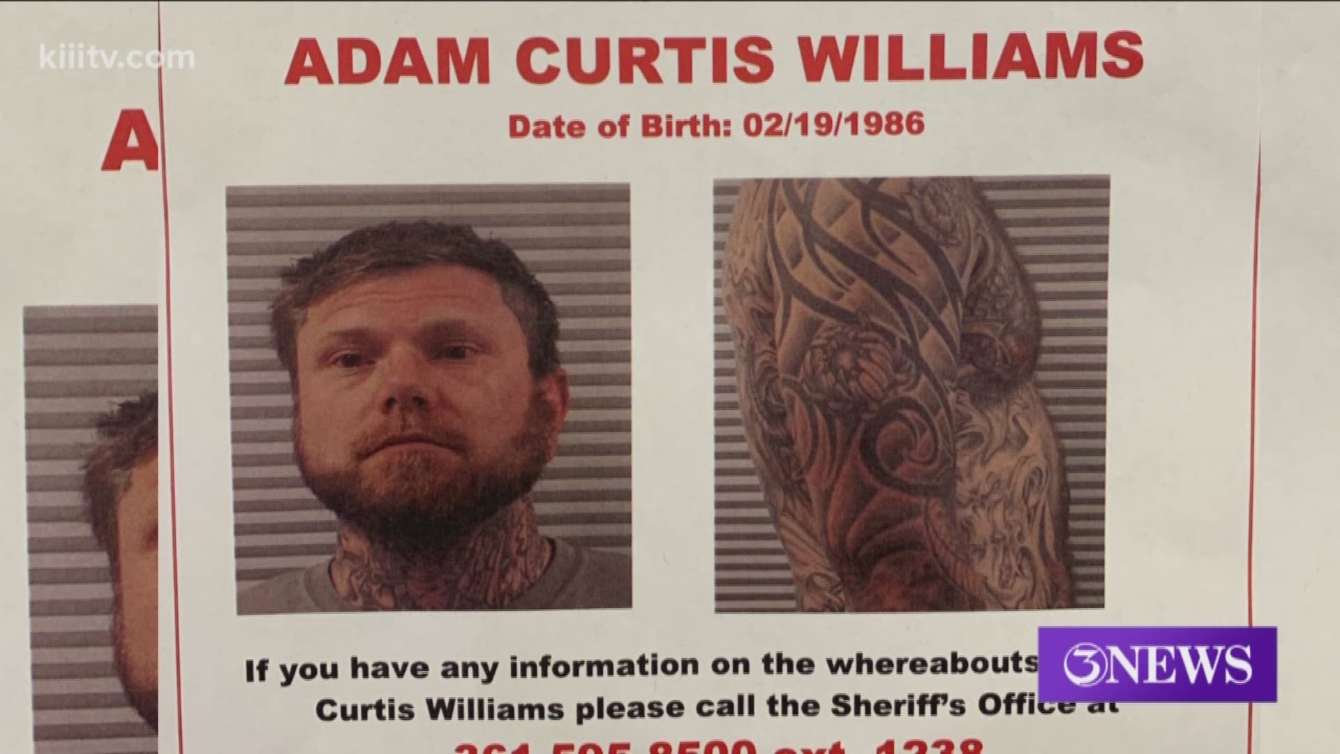 Authorities identified the man as Adam Curtis Williams and said they have obtained a warrant for his arrest.