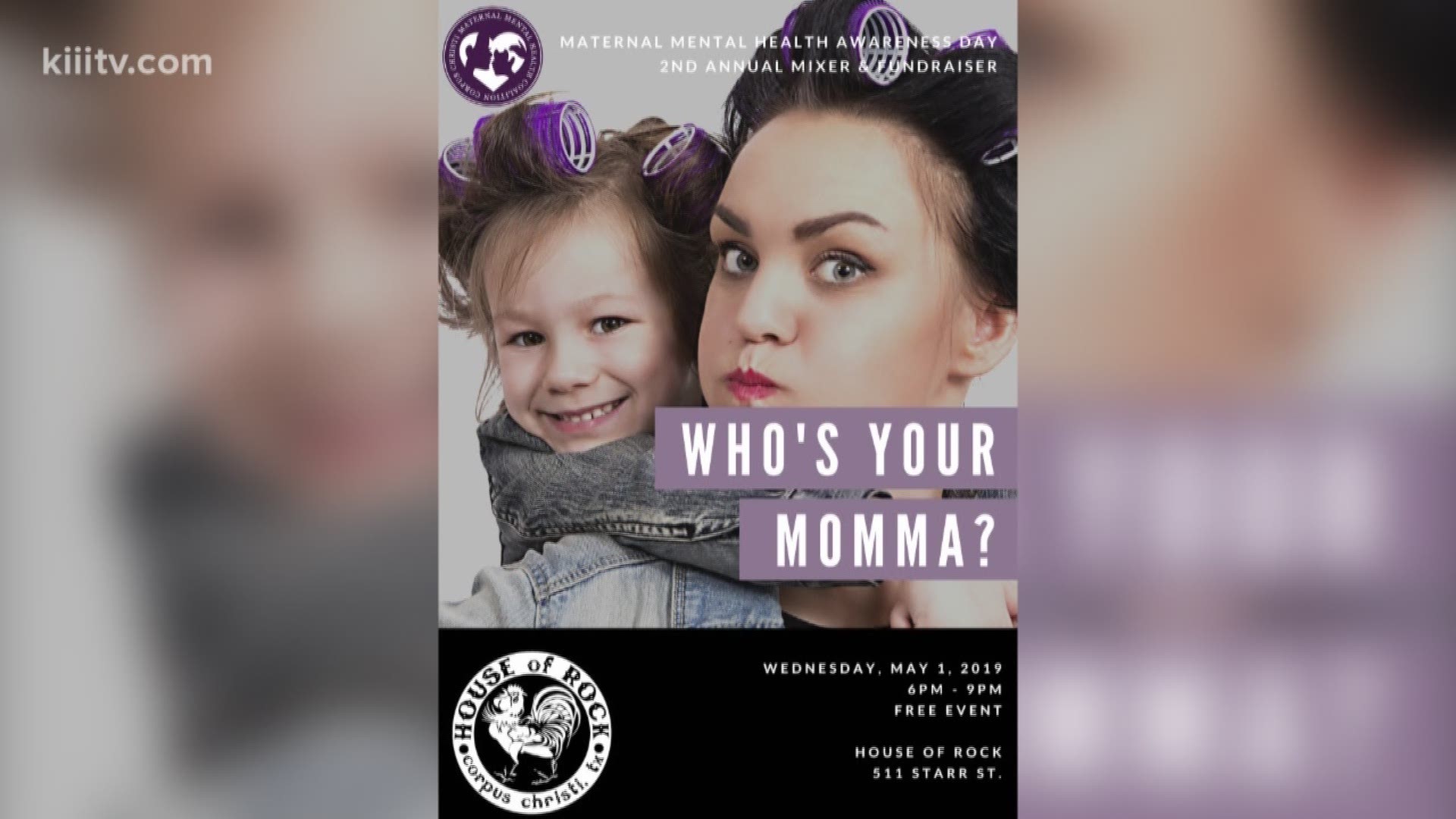 "Who's Your Mama" is a week long social media campaign raising awareness about maternal mental health in the Coastal Bend.