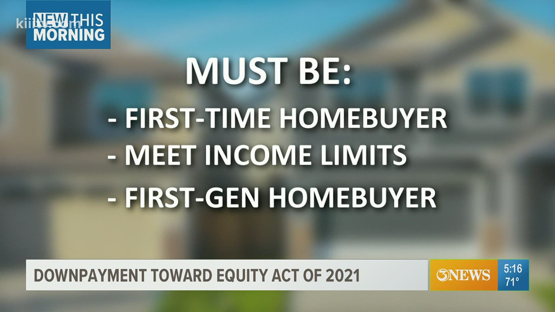 The Downpayment Toward Equity Act of 2021 would provide up to $25,000 to those who qualify, if it passes.