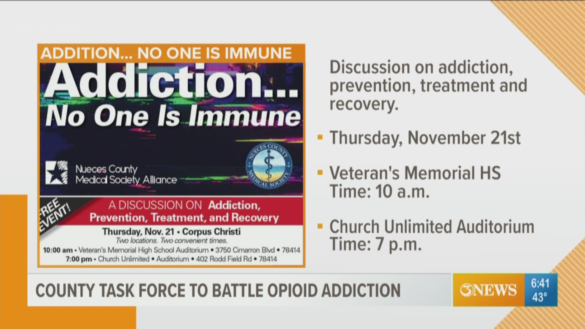 "Addiction...No One Is Immune" is the focus of the free event which is held at two different locations and two convenient times on Thursday, November 22.