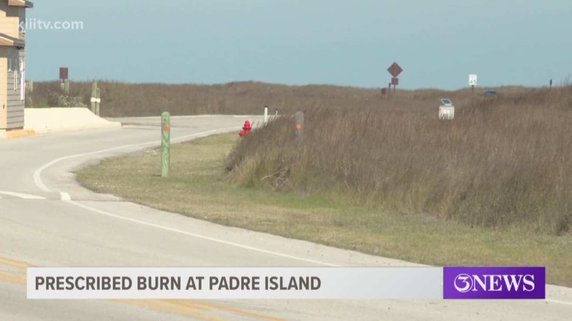 A prescribed burn is set to begin Friday until Tuesday on the Padre Island National Seashore.