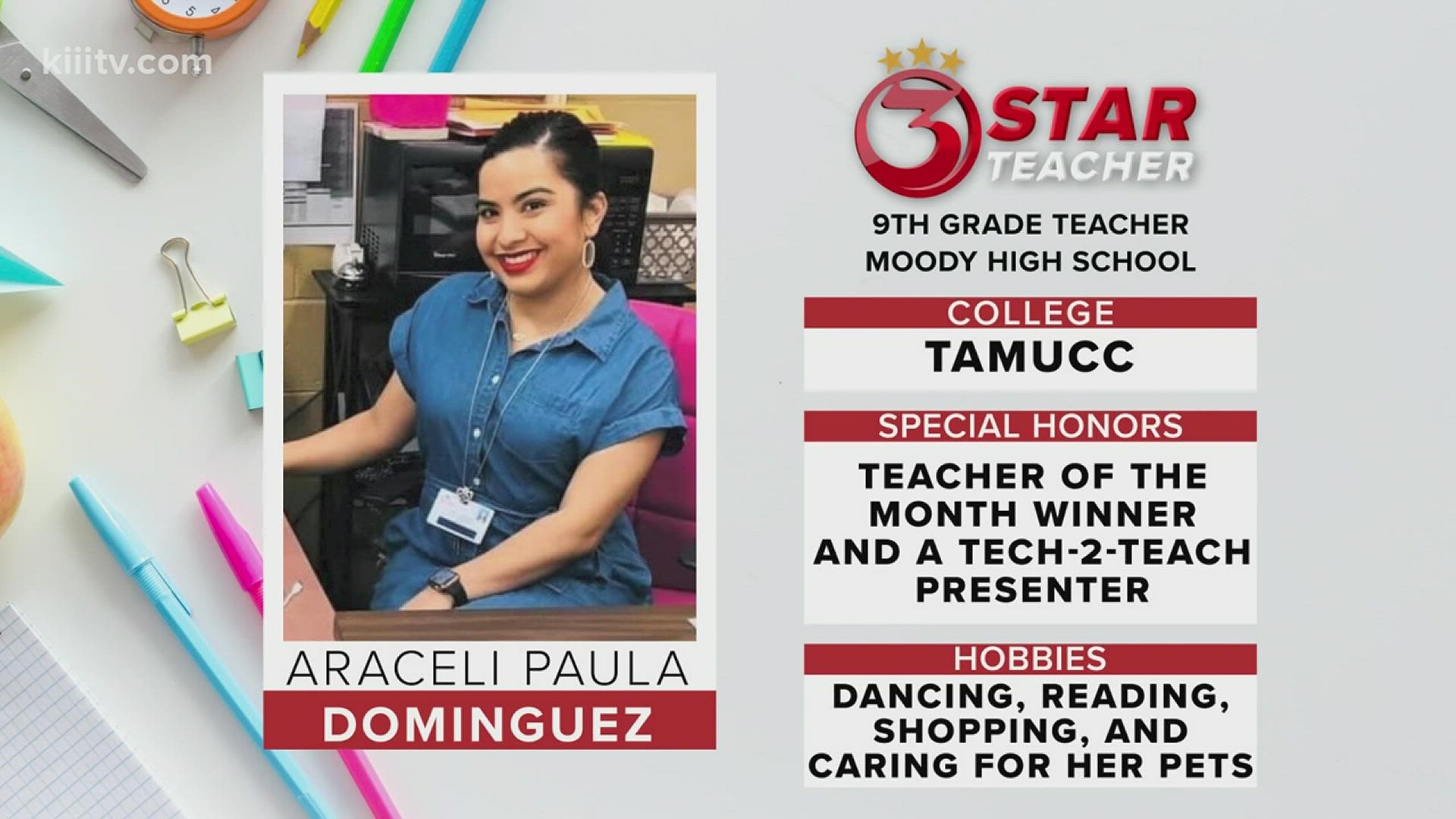 Araceli is a 9th grade teacher at Moody High School.