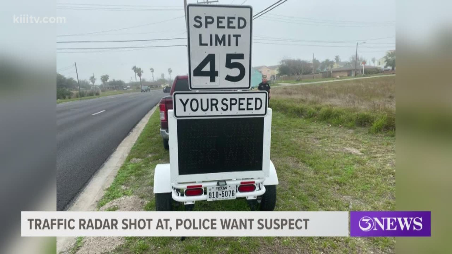 A mobile radar trailer meant to slow traffic down was shot in Aransas Pass.