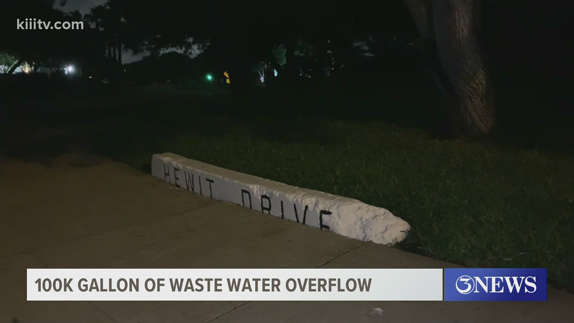 The overflow happened in the area of Hewit Drive and Sante Fe Street in Corpus Christi.