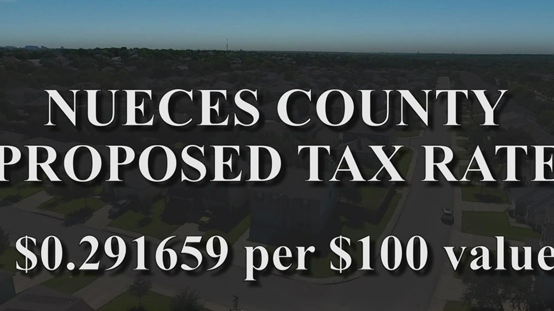 Nueces County looking at possibly adjusting tax rate