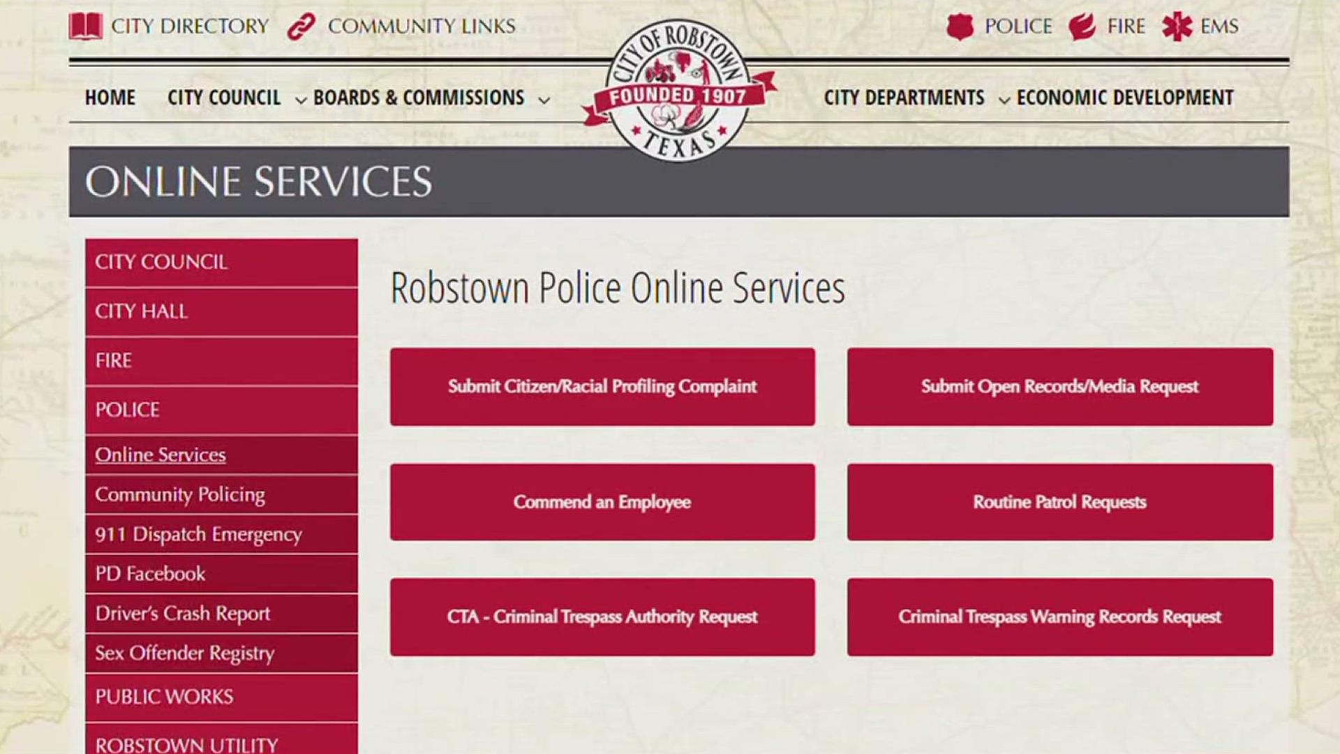 Reports of criminal trespassing, routine patrolling and even racial profiling can now be submitted virtually with Robstown Police Online Services.