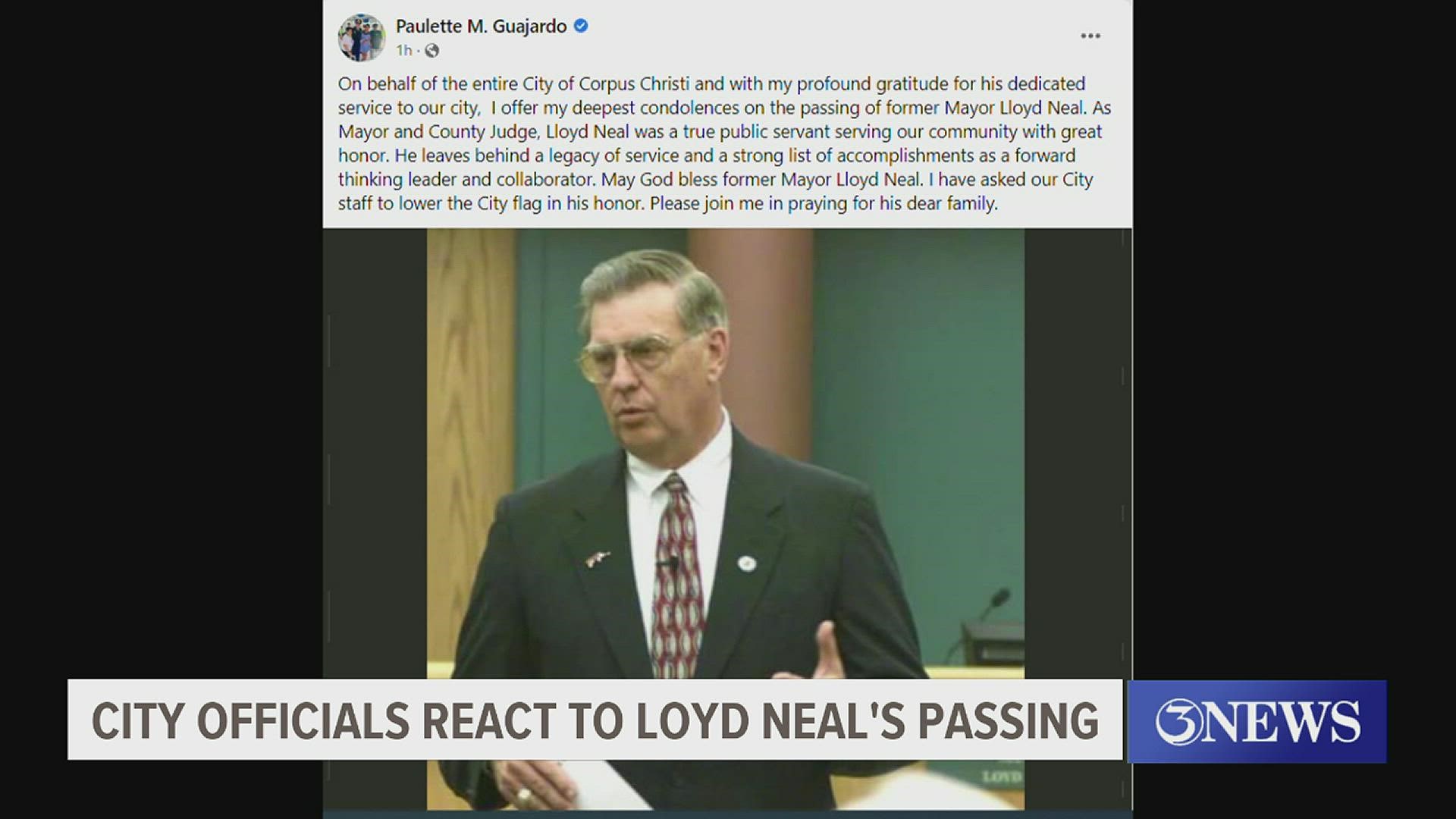 Neal was a former Mayor of Corpus Christi and former Nueces County Judge.