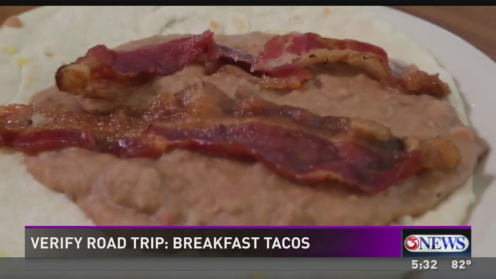 Friday night on Verify Road Trip we tackle the debate of which Texas city has the best breakfast taco.