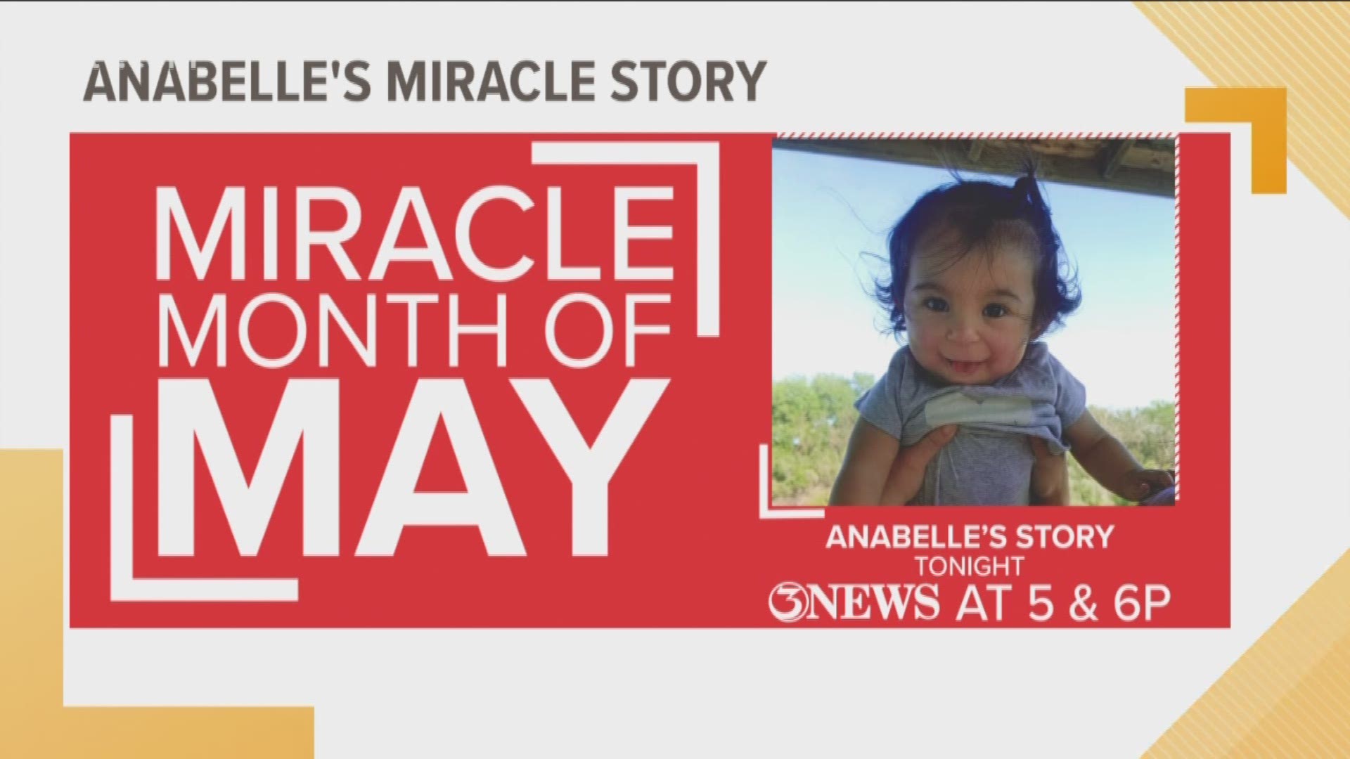 Tune in tonight at 6 p.m. for our next Miracle Story from Driscoll Children's Hospital about little Anabelle Rojas.