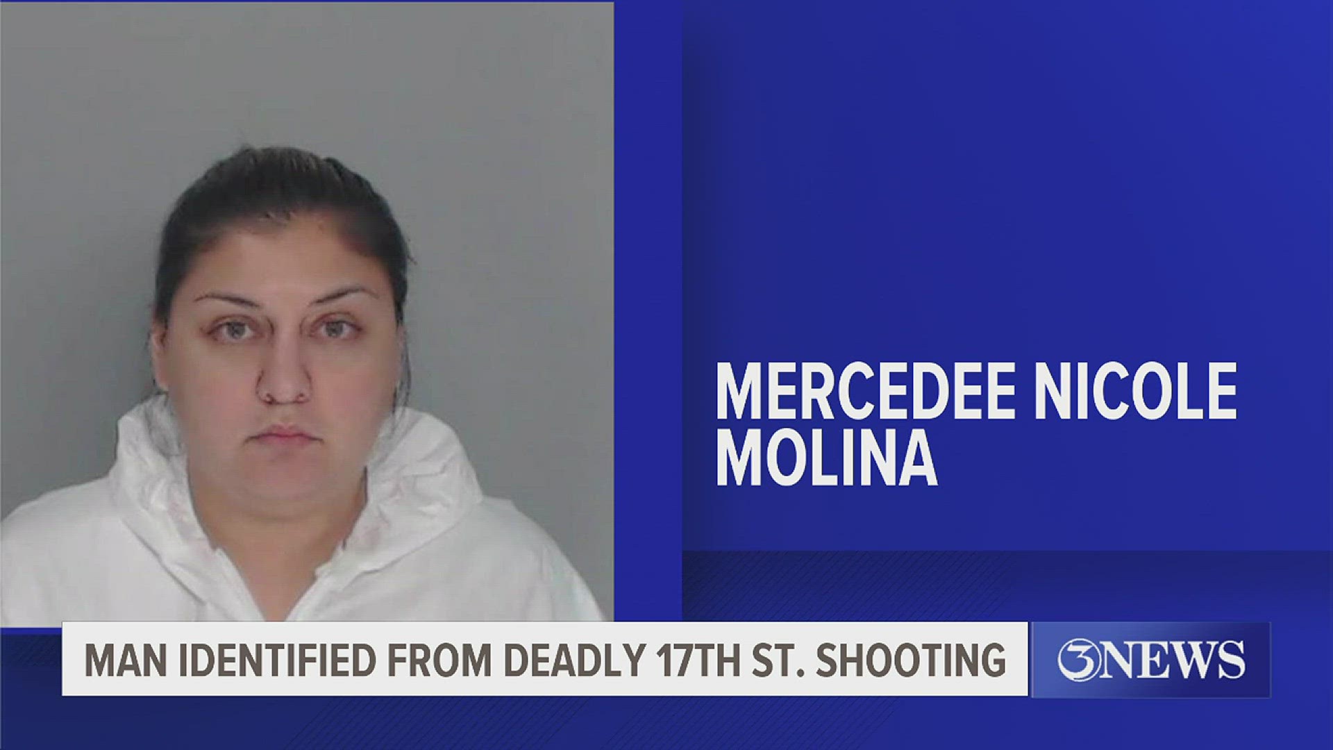 Police arrested and charged 31-year-old Mercedee Nicole Molina, who is accused of killing John David Dominguez.