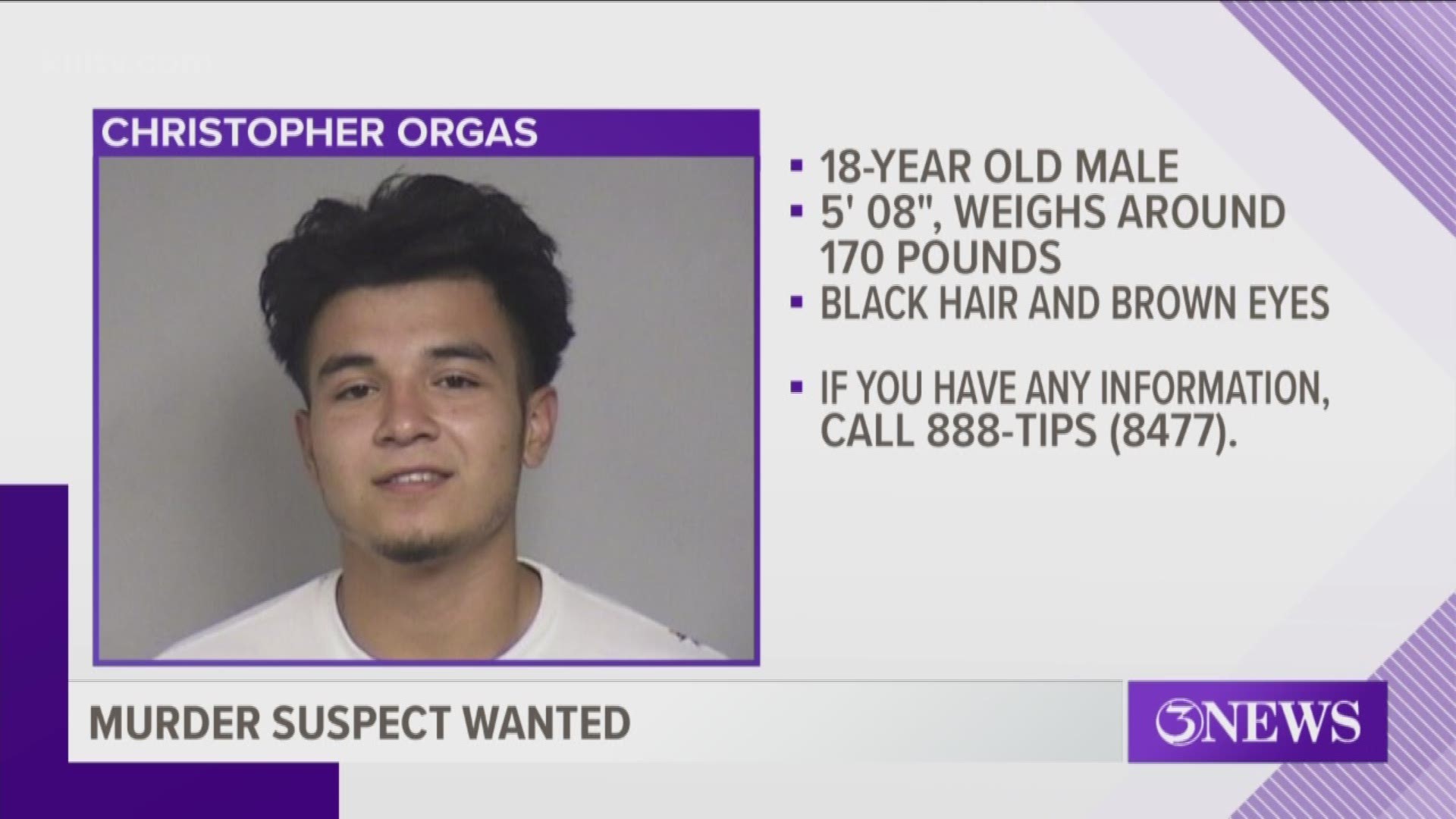 If you know how to locate Christopher Orgas, call police at 361-886-2600.