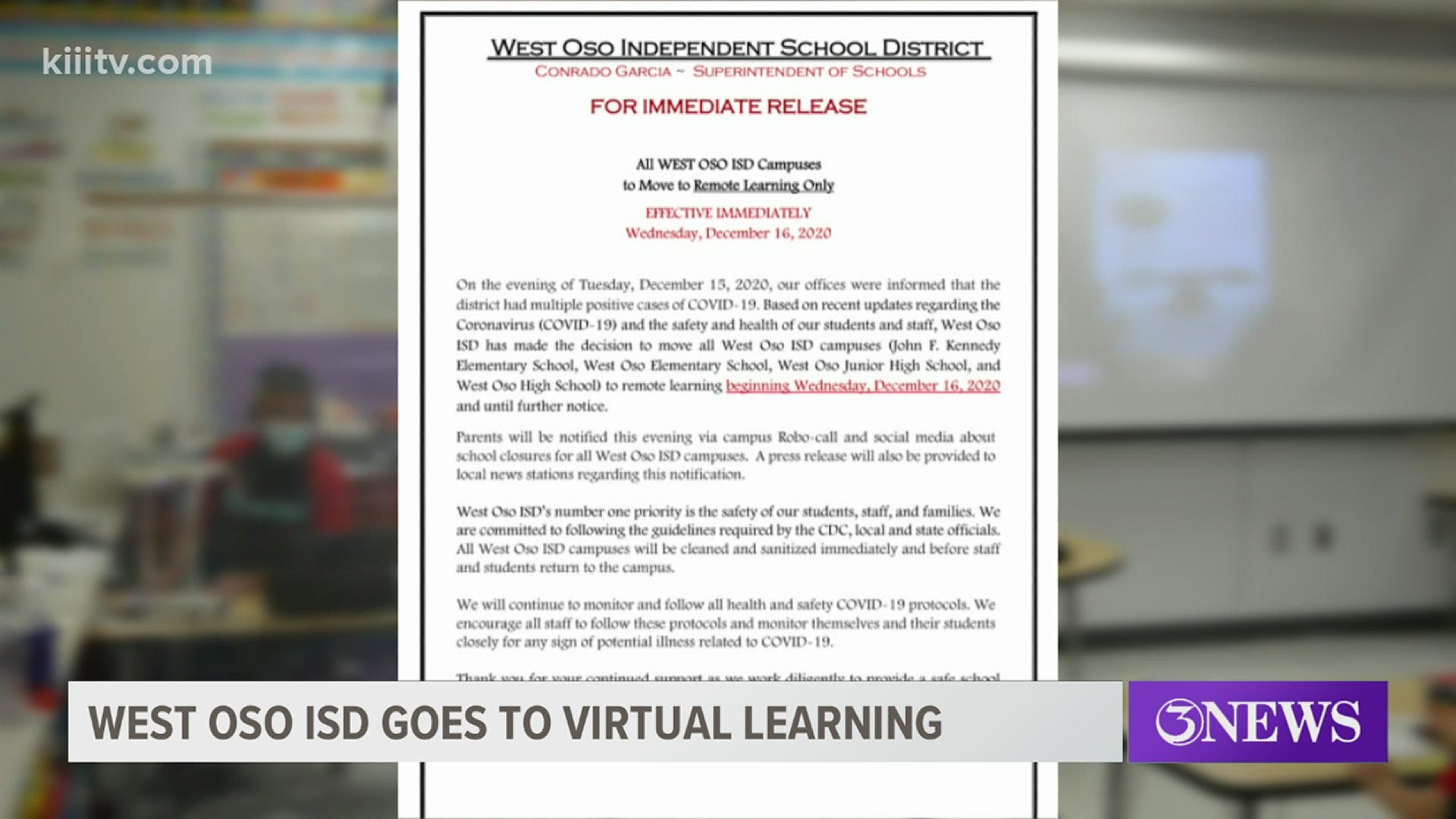 The school district says they are switching to remote learning only effective immediately.