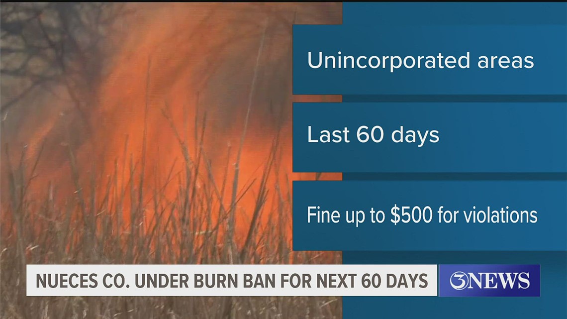 Nueces County Now Under Burn Ban Kiiitv