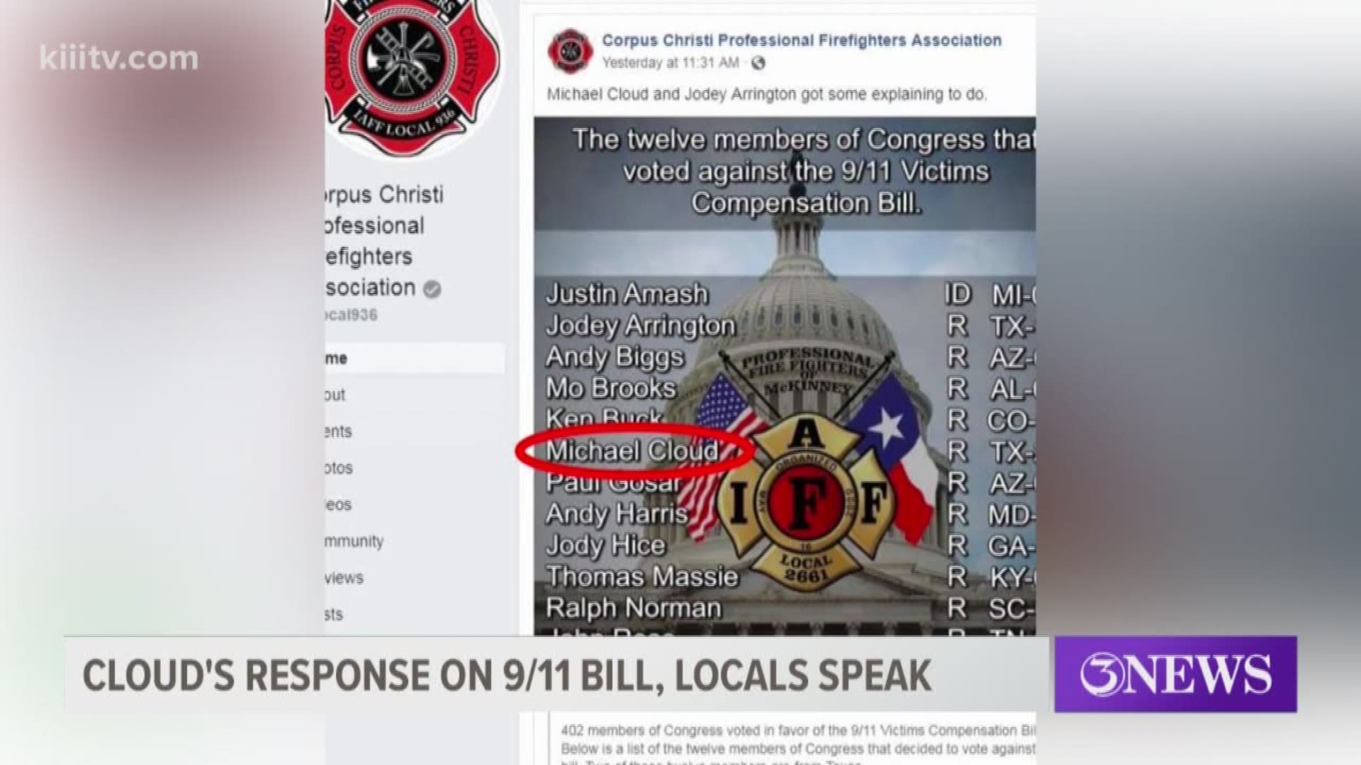 The Corpus Christi Professional Firefighters Association is joining firefighters across the state in questioning a vote by Congressman Michael Cloud concerning 9/11 victims compensation.