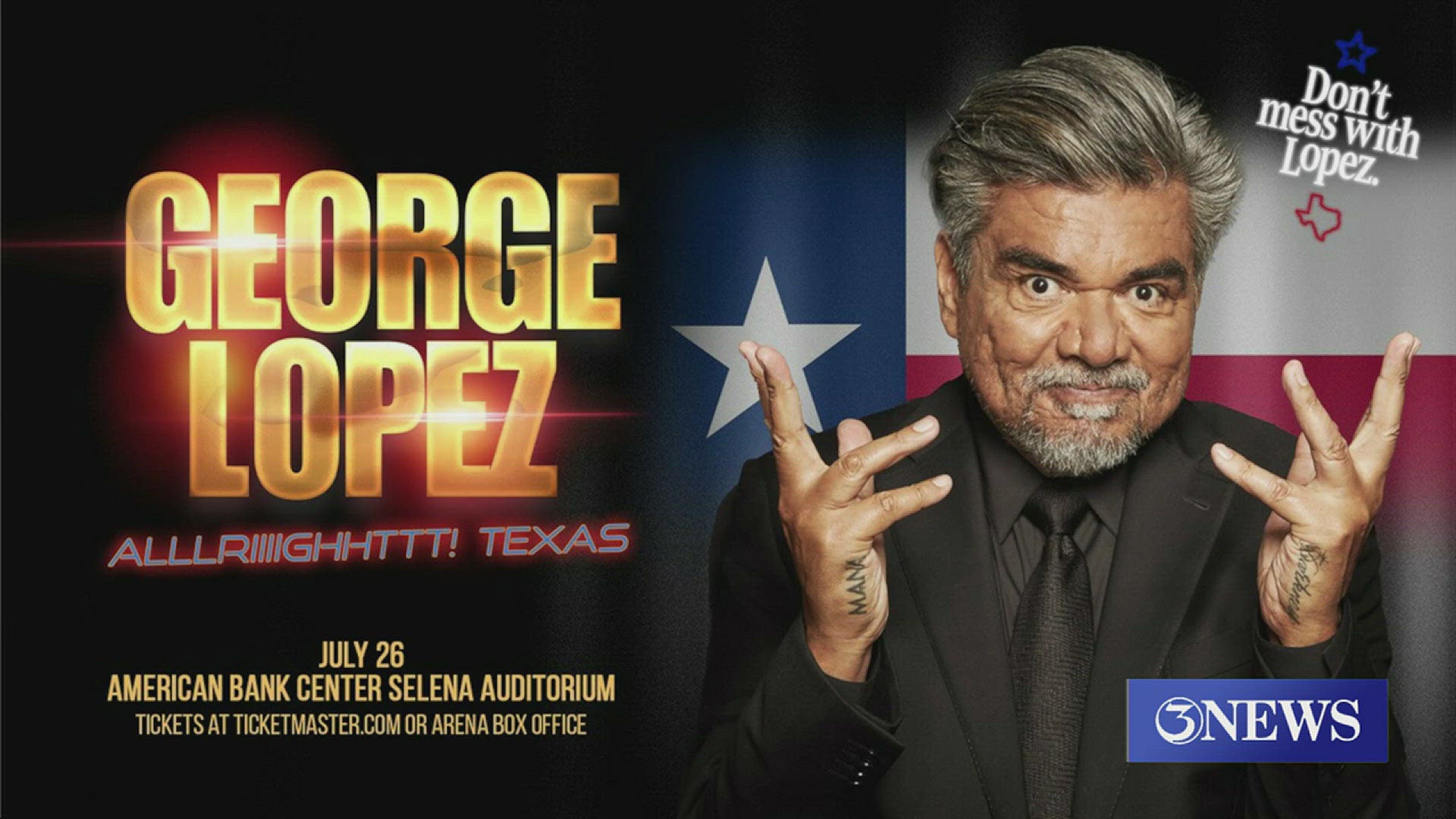 Presale tickets will go on sale Tuesday with the code "alright" at georgelopez.com