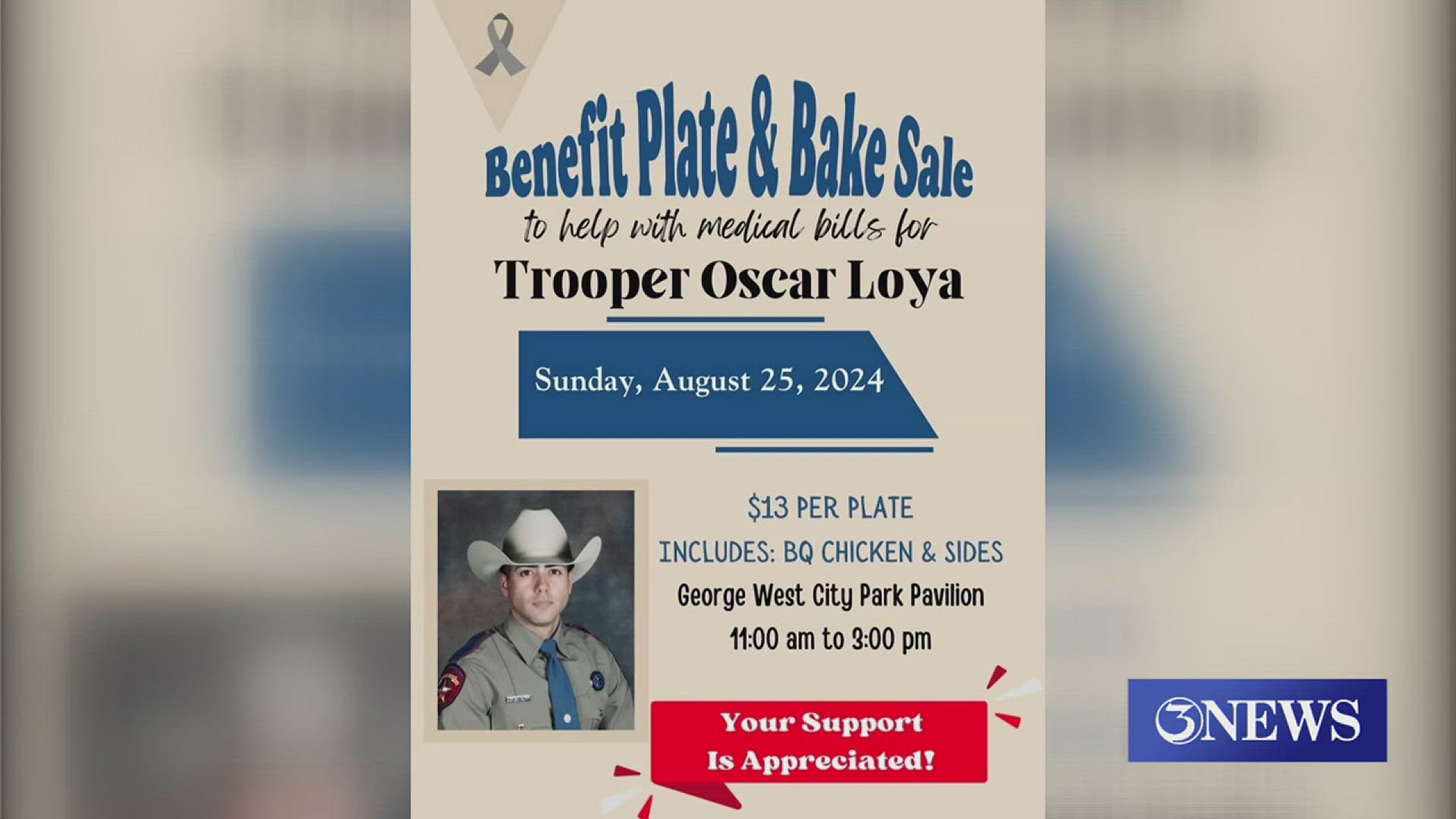 A BBQ benefit is being held tomorrow at the George West Park Pavilion for trooper Oscar Loya who was recently diagnosed with germinoma cancer.