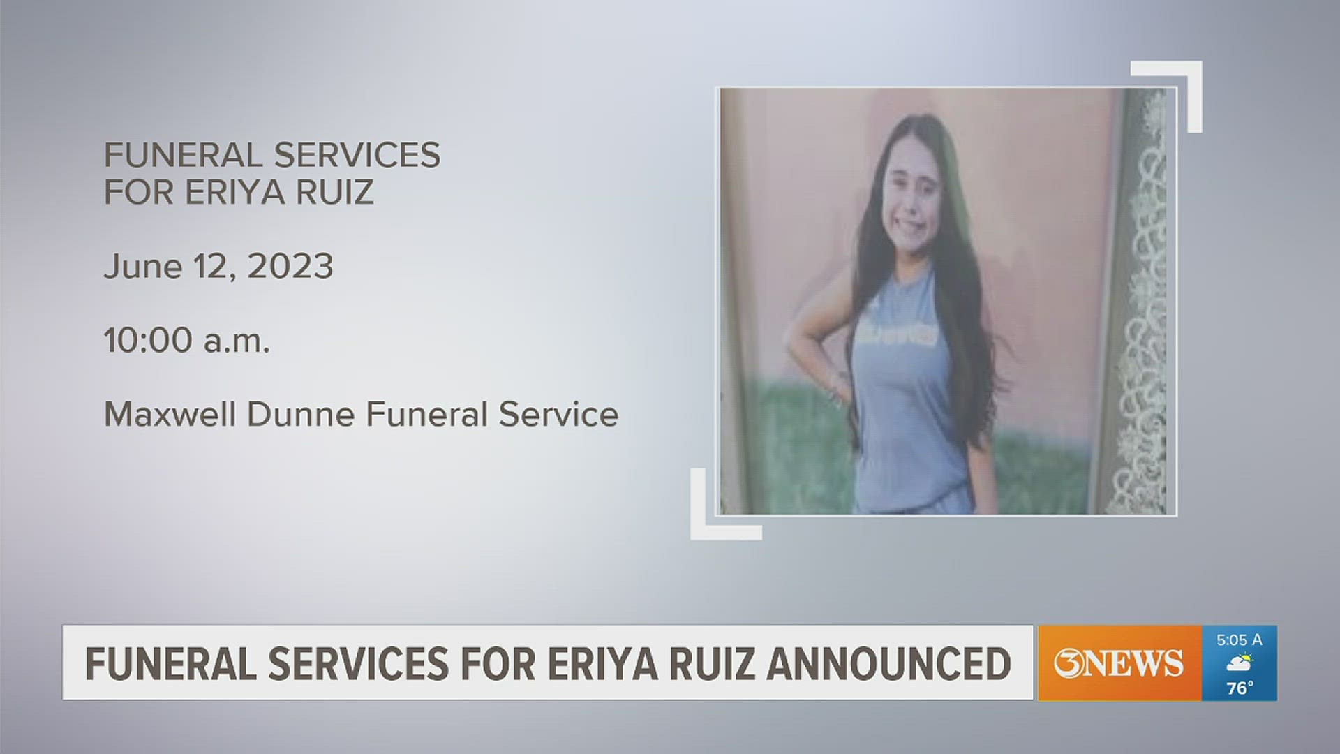 Eriya's funeral will be June 12 at 10 a.m. at Maxwell Dunne Funeral Services.