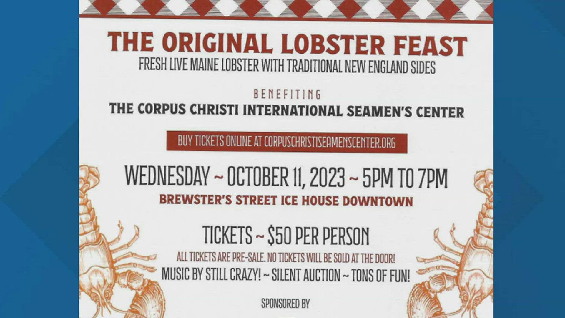 Tickets will be $50 per person. Attendees will be served fresh live Maine lobster with traditional New England sides.