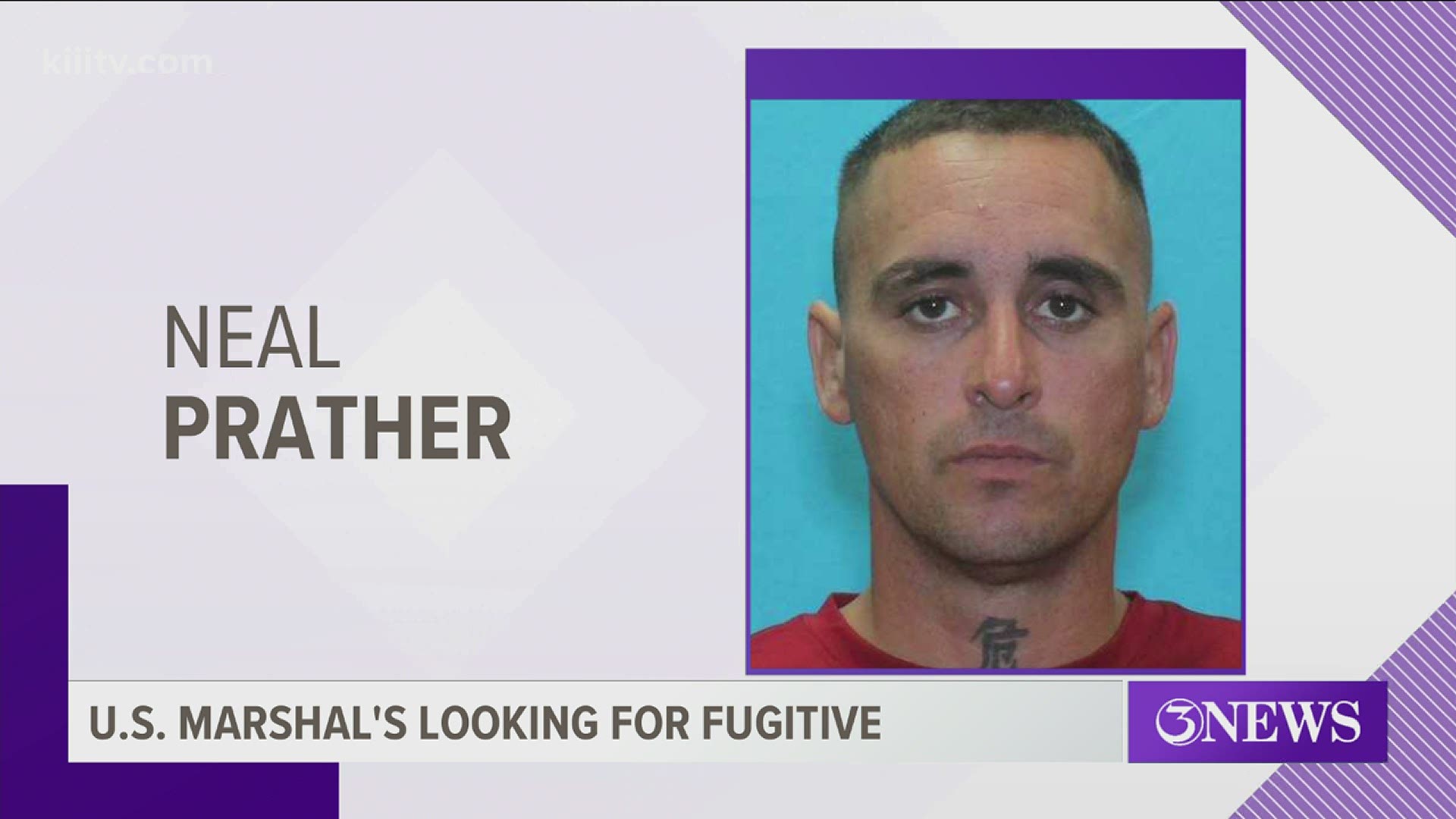 Neal Prather is wanted on a pair of warrants out of Jim Wells Co