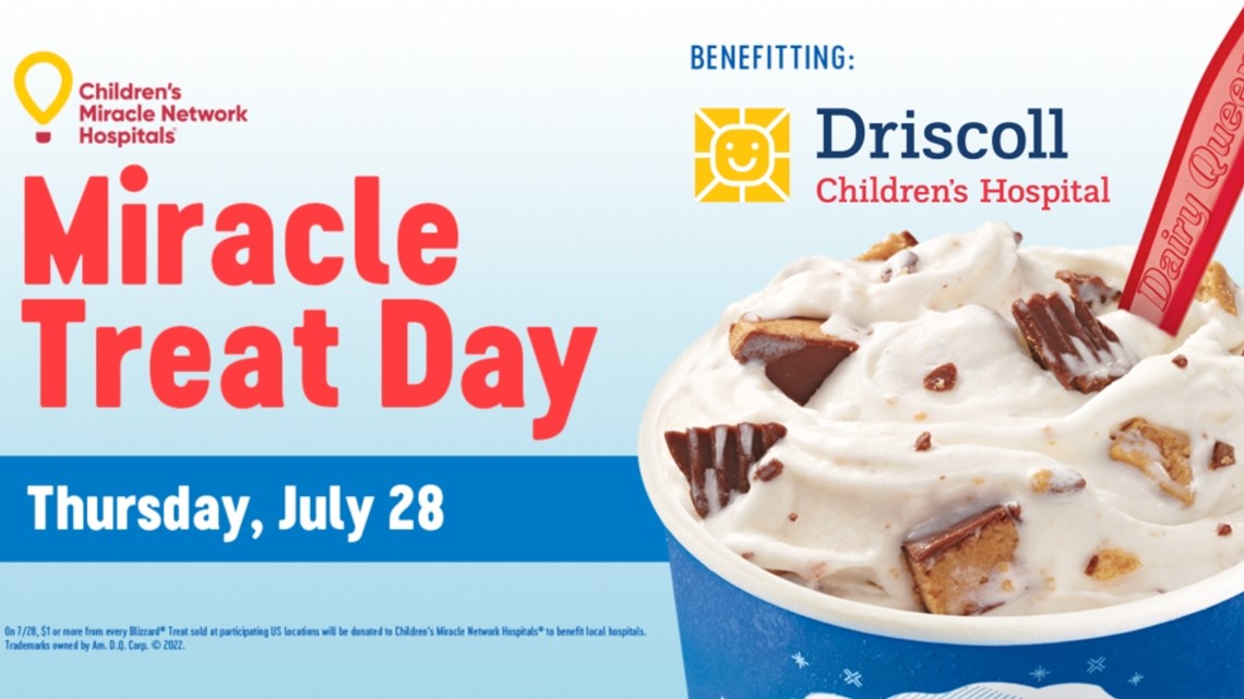 DQ Miracle Treat Day benefits Driscoll Children's Hospital