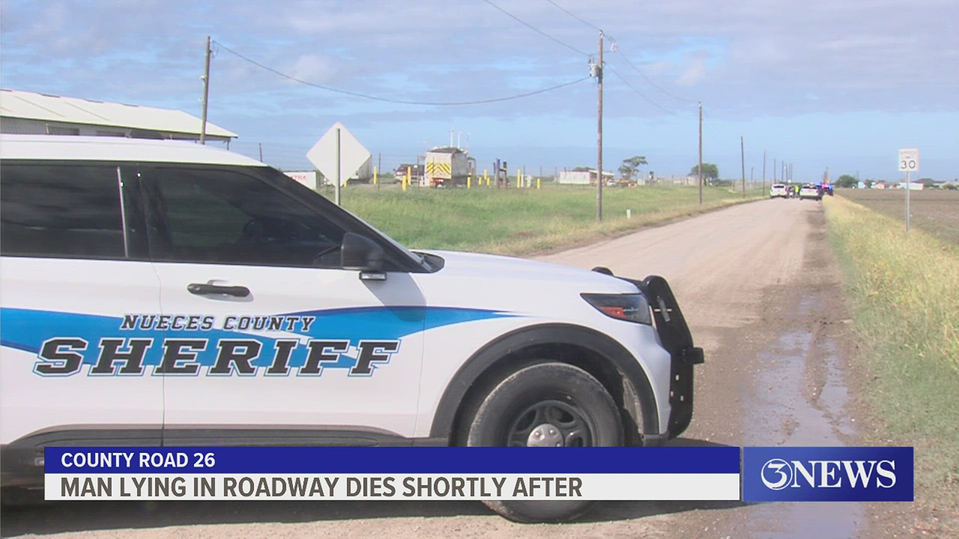 An man died Thursday morning after he was found lying on County Road 26 near Saratoga Boulevard and Old Brownsville Road.