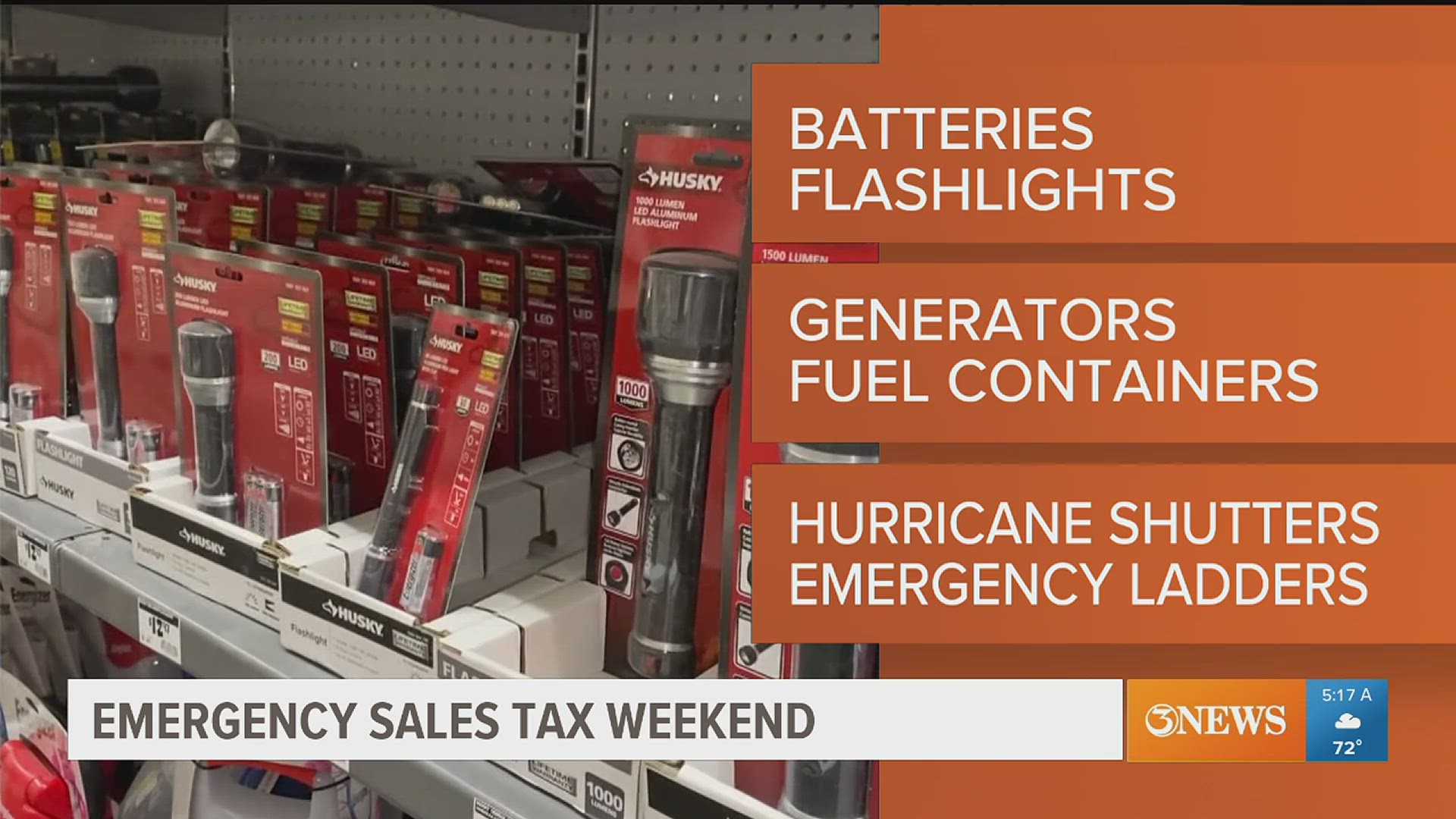 Qualifying items include batteries, fuel containers, flashlights, hurricane shutters and generators.