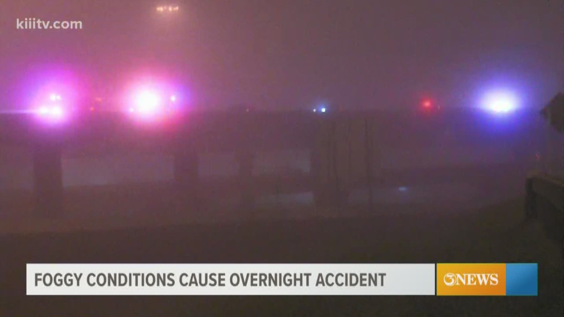 The Corpus Christi Police Department said foggy conditions were to blame for one late night accident on the Crosstown Expressway at SPID.