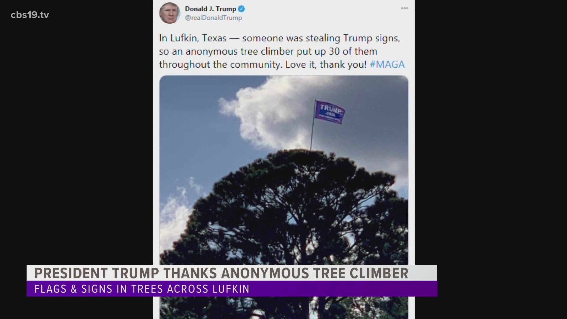 President Donald Trump took to Twitter on Tuesday to thank an "anonymous" citizen in the Angelina County area.