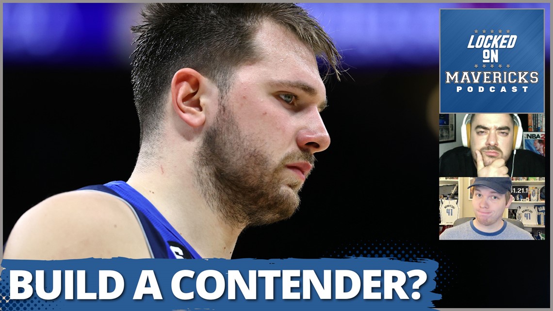 Can Luka Doncic, Dallas Mavericks Get Back to the Playoffs AND Build a Contender? | Mavs Podcast