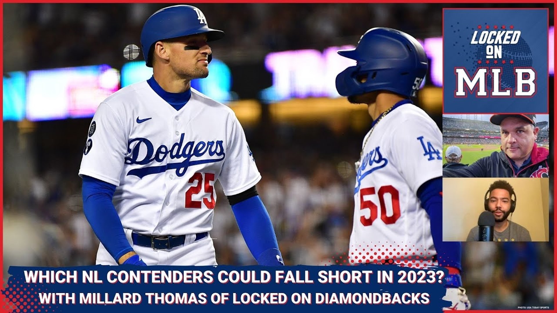 Locked on MLB - NL Contenders Who Could Come Up Short with Millard Thomas