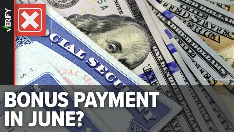 No, Social Security recipients won’t receive a bonus payment in June
