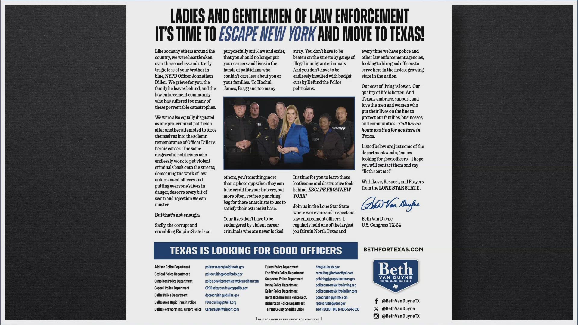 "If radical-left New York politicians won’t support the brave men and women in law enforcement, we encourage those officers to move to North Texas," Van Duyne wrote.