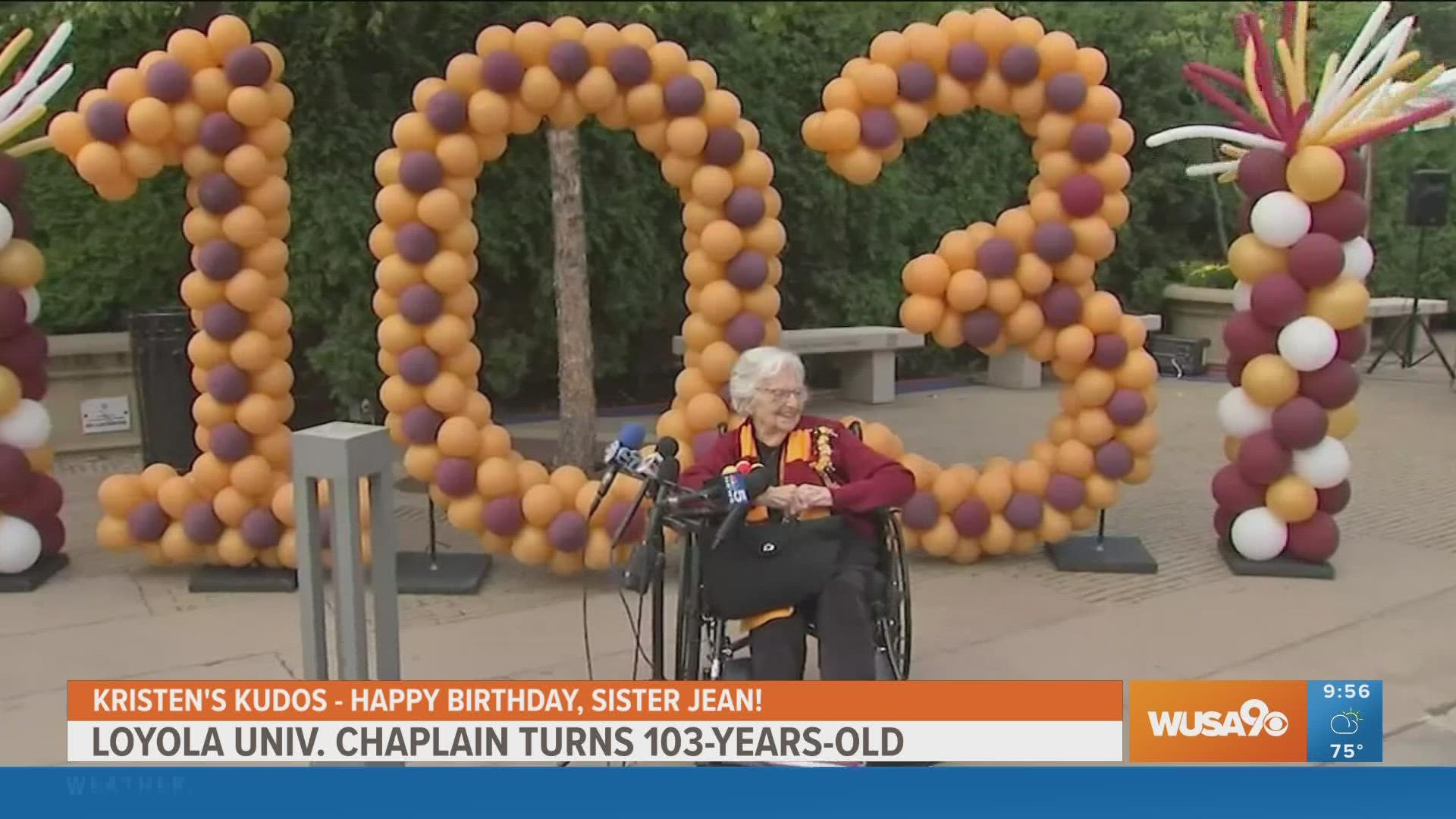 Kristen gives KUDOS and wishes Happy Birthday to The Beloved Ambassador of Loyola University Sister Jean who turns 103!